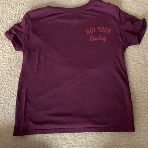 Not your baby tee shirt